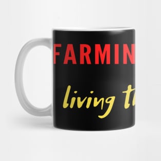 Farming and beer living the dream Mug